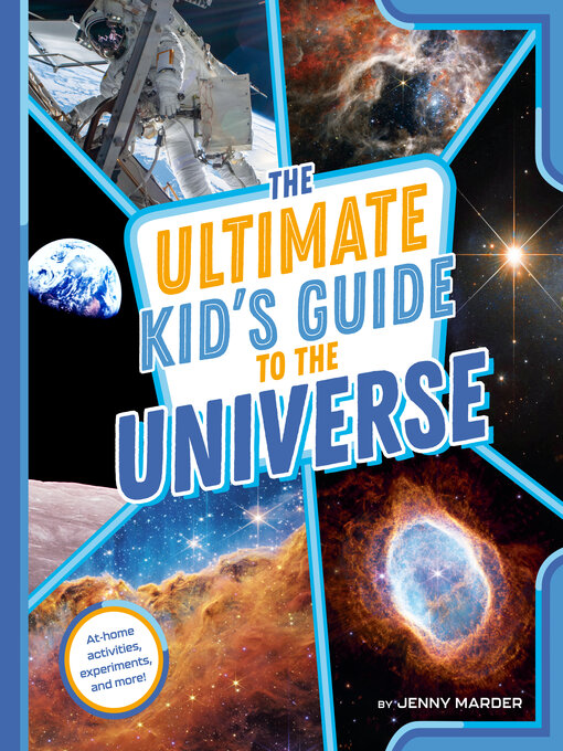 Title details for The Ultimate Kid's Guide to the Universe by Jenny Marder - Available